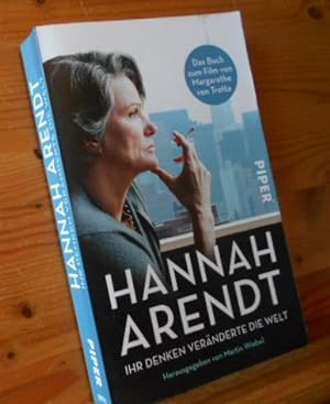 Hannah Arendt - Ihr Denken veränderte die Welt. Das Buch zum Film von Margarethe von Trotta.