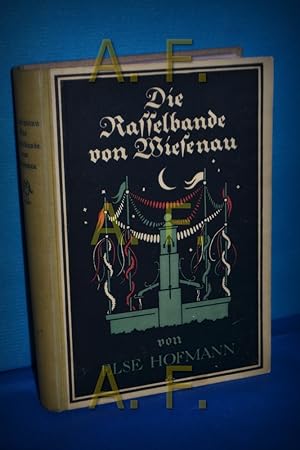 Seller image for Die Rasselbande von Wiesenau. Heitere Geschichten fr die Jugend for sale by Antiquarische Fundgrube e.U.