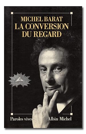 Immagine del venditore per La conversion du regard. venduto da Librera Berceo (Libros Antiguos)