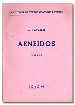 Bild des Verkufers fr Aeneidos. Liber IX. [Eneida, libro IX, en latn]. zum Verkauf von Librera Berceo (Libros Antiguos)