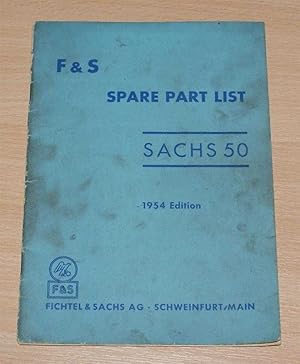 F & S Spare Part List - Sachs 50, 1954 Edition