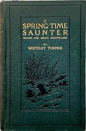 A spring-time saunter round and about Brontë-land