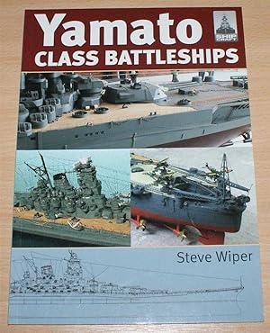 Seller image for Yamato Class Battleships - ShipCraft 14 for sale by Bailgate Books Ltd