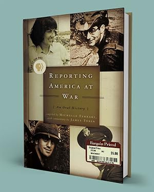 Seller image for REPORTING AMERICA AT WAR; An Oral History for sale by Gordian Booksellers