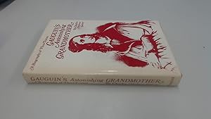 Imagen del vendedor de Gauguins Astonishing Grandmother: Flora Tristan a la venta por BoundlessBookstore