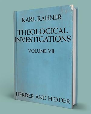THEOLOGICAL INVESTIGATIONS. Vol. VII; Further Theology of the Spiritual Life I
