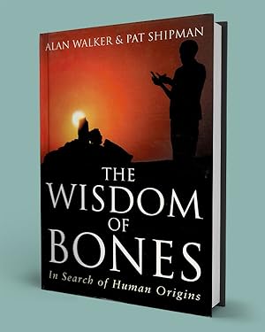 Bild des Verkufers fr THE WISDOM OF BONES; In Search of Human OriginsNew zum Verkauf von Gordian Booksellers