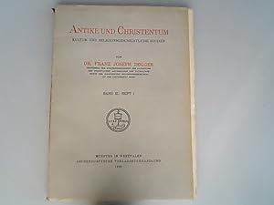 Seller image for Antike und Christentum : Kultur-und religionsgeschichtliche Studien. Band III: Heft 1. for sale by Antiquariat Bookfarm