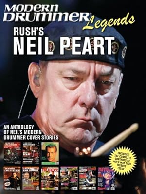 Seller image for Modern Drummer Legends : Rush's Neil Peart - an Anthology of Neil's Modern Drummer Cover Stories for sale by GreatBookPrices