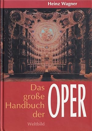 Seller image for Das gro�e Handbuch der Oper. for sale by Versandantiquariat Nussbaum