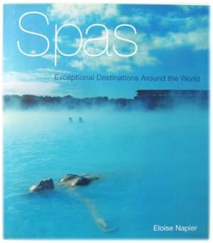 Bild des Verkufers fr Spas: Exceptional Destination Around the World zum Verkauf von PsychoBabel & Skoob Books