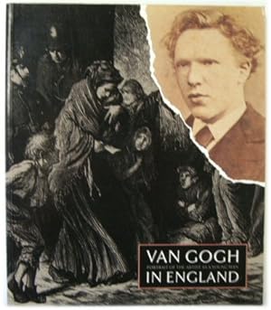 Bild des Verkufers fr Van Gogh in England: Portrait of the Artist as a Young Man zum Verkauf von PsychoBabel & Skoob Books