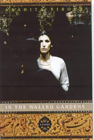 Bild des Verkufers fr In the Walled Gardens: A Novel zum Verkauf von Modernes Antiquariat an der Kyll