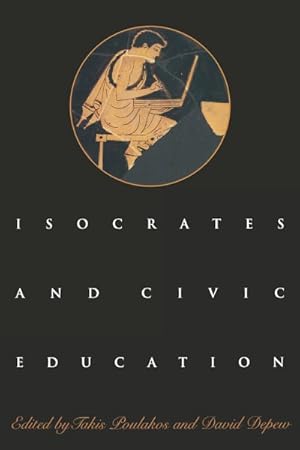 Immagine del venditore per Isocrates and Civic Education venduto da GreatBookPrices