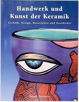 Handwerk und Kunst der Keramik. Technik, Design, Materialien und Geschichte. Köln, Könemann, 1999...