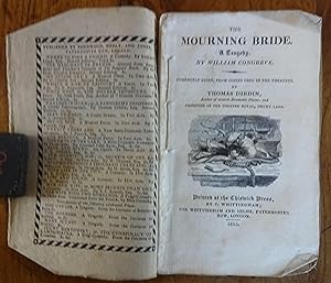 The mourning bride. A tragedy. Correctly given, from copies used in the theatres, by Thomas Dibdin.