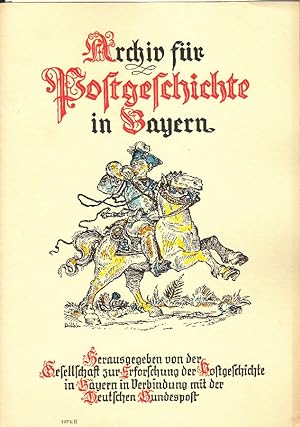 50 Jahre Archiv für Postgeschichte in Bayern (1925-1974): Übersicht über A. Abhandlungen (mit Inh...