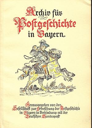 Archiv für Postgeschichte in Bayern. Nr. 1. 1962. -