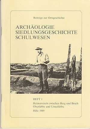 Seller image for Archologie. Siedlungsgeschichte. Schulwesen. - for sale by Antiquariat Tautenhahn