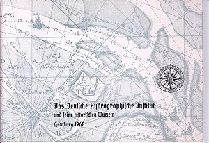 Das Deutsche Hydrographische Institut und seine historischen Wurzeln. -