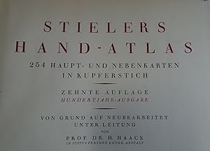 Stielers Hand-Atlas: 254 Haupt- und Nebenkarten in Kupferstich. -