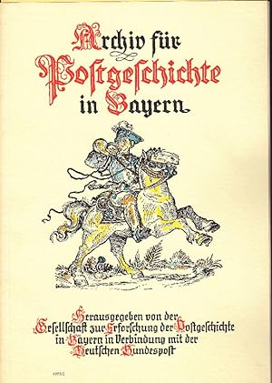 Archiv für Postgeschichte in Bayern. Nr. 1. 1975. -