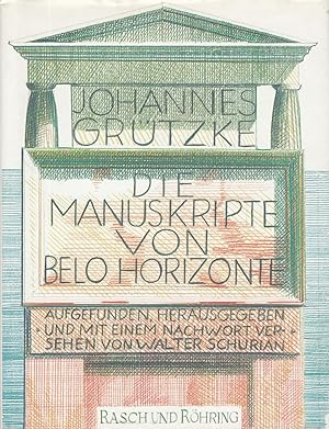 Die Manuskripte von Belo Horizonte. -