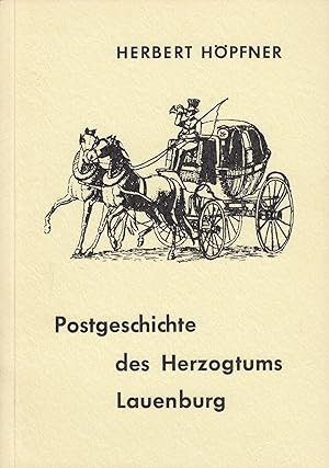 Postgeschichte des Herzogtums Lauenburg. -