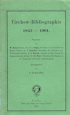 Virchow-Bibliographie 1843-1901. -