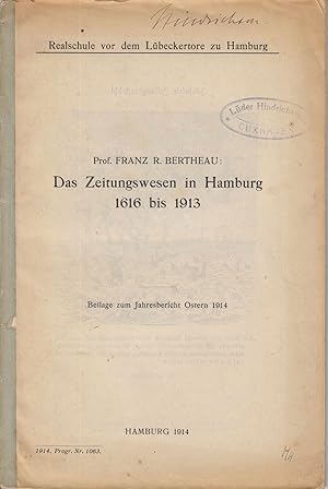 Bild des Verkufers fr Kleine Chronologie zur Geschichte des Zeitungswesens in Hamburg 1616 bis 1913. - zum Verkauf von Antiquariat Tautenhahn