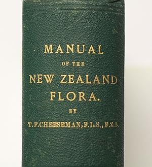 Manual of the New Zealand Flora. -