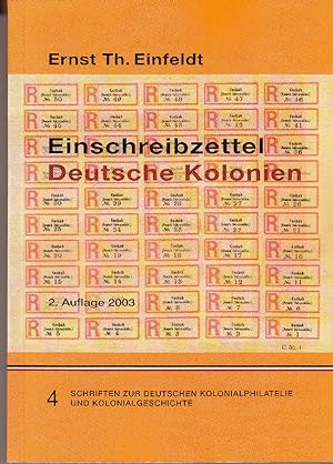 Einschreibzettel der deutschen Kolonien und Auslandspostanstalten. -