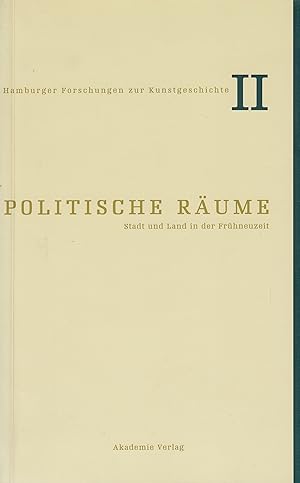 Imagen del vendedor de Politische Rume: Stadt und Land in der Frhneuzeit. - a la venta por Antiquariat Tautenhahn