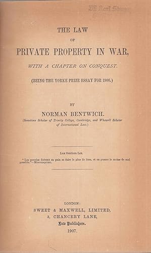 Bild des Verkufers fr The Law of Private Property in War, with a Chapter on Conquest. - zum Verkauf von Antiquariat Tautenhahn