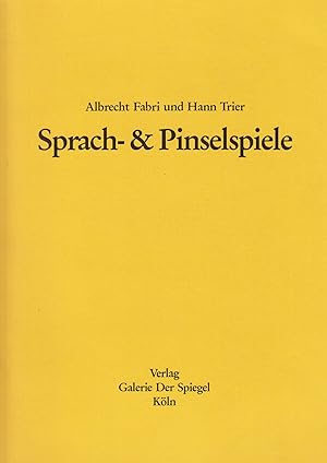 Sprach- und Pinselspiele. -