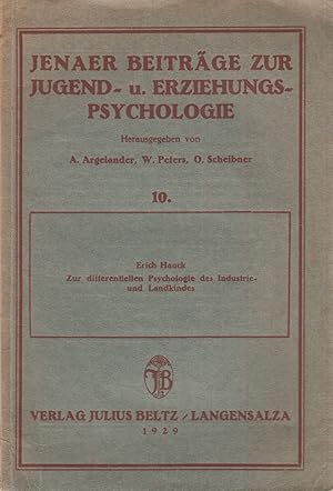 Zur differentiellen Psychologie des Industrie- und Landkindes. -