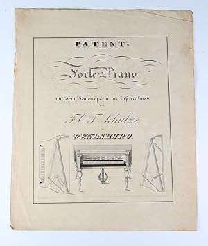 Imagen del vendedor de Patent-Forte-Piano mit dem Saitensystem im Eisenrahmen von F.C.T. Schulze in Rendsburg. - a la venta por Antiquariat Tautenhahn