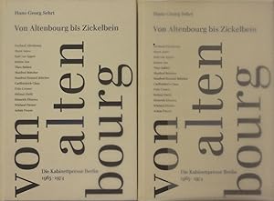 Von Altenbourg bis Zickelbein. Die Kabinettpresse Berlin 1965-1974. Eine kleine Grafikgeschichte. -