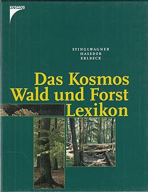 Bild des Verkufers fr Das Kosmos Wald- und Forst- Lexikon. - zum Verkauf von Antiquariat Tautenhahn