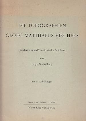 Imagen del vendedor de Die Topographien Georg Matthaeus Vischers: Beschreibung und Verzeichnis der Ansichten. - a la venta por Antiquariat Tautenhahn