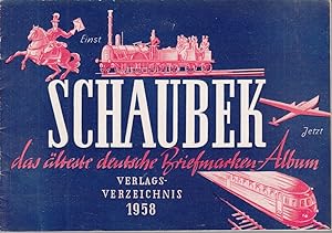 Schaubek: Das älteste deutsche Briefmarkenmarken-Album. Verlagsverzeichnis 1958. -