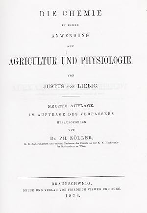 Bild des Verkufers fr Die Chemie in ihrer Anwendung auf Agricultur und Physiologie. - [2 Bnde in 1 Band]. - zum Verkauf von Antiquariat Tautenhahn