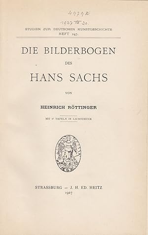 Bild des Verkufers fr Die Bilderbogen des Hans Sachs. - zum Verkauf von Antiquariat Tautenhahn