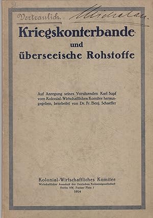 Seller image for Kriegskonterbande und berseeische Rohstoffe. - for sale by Antiquariat Tautenhahn