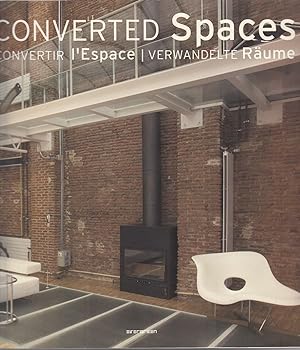 Converted Spaces. Convertir l'Espace. Verwandelte Räume. -