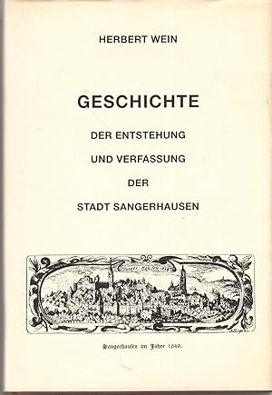 Bild des Verkufers fr Geschichte der Entstehung und Verfassung der Stadt Sangerhausen. - zum Verkauf von Antiquariat Tautenhahn