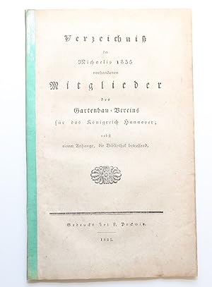 Verzeichniß der Michaelis 1835 vorhandenen Mitglieder des Gartenbau-Vereins für das Königreich Ha...