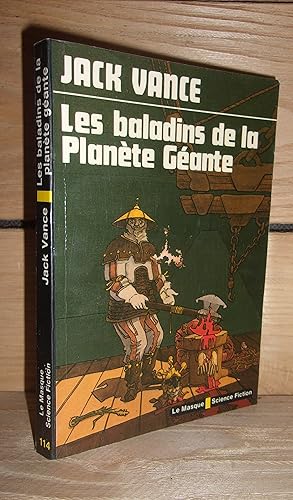 Image du vendeur pour LES BALADINS DE LA PLANETE GEANTE mis en vente par Planet's books