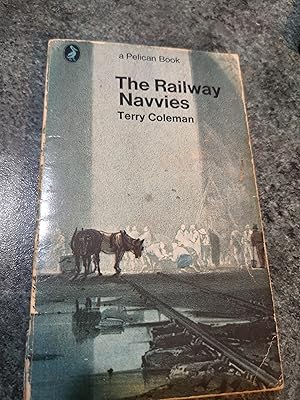 Seller image for The Railway Navvies for sale by SGOIS