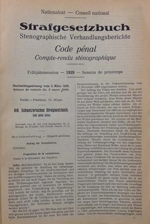 Strafgesetzbuch. Stenographische Verhandlungsberichte. Code pénal. Compt-rendu sténographique. Fr...
